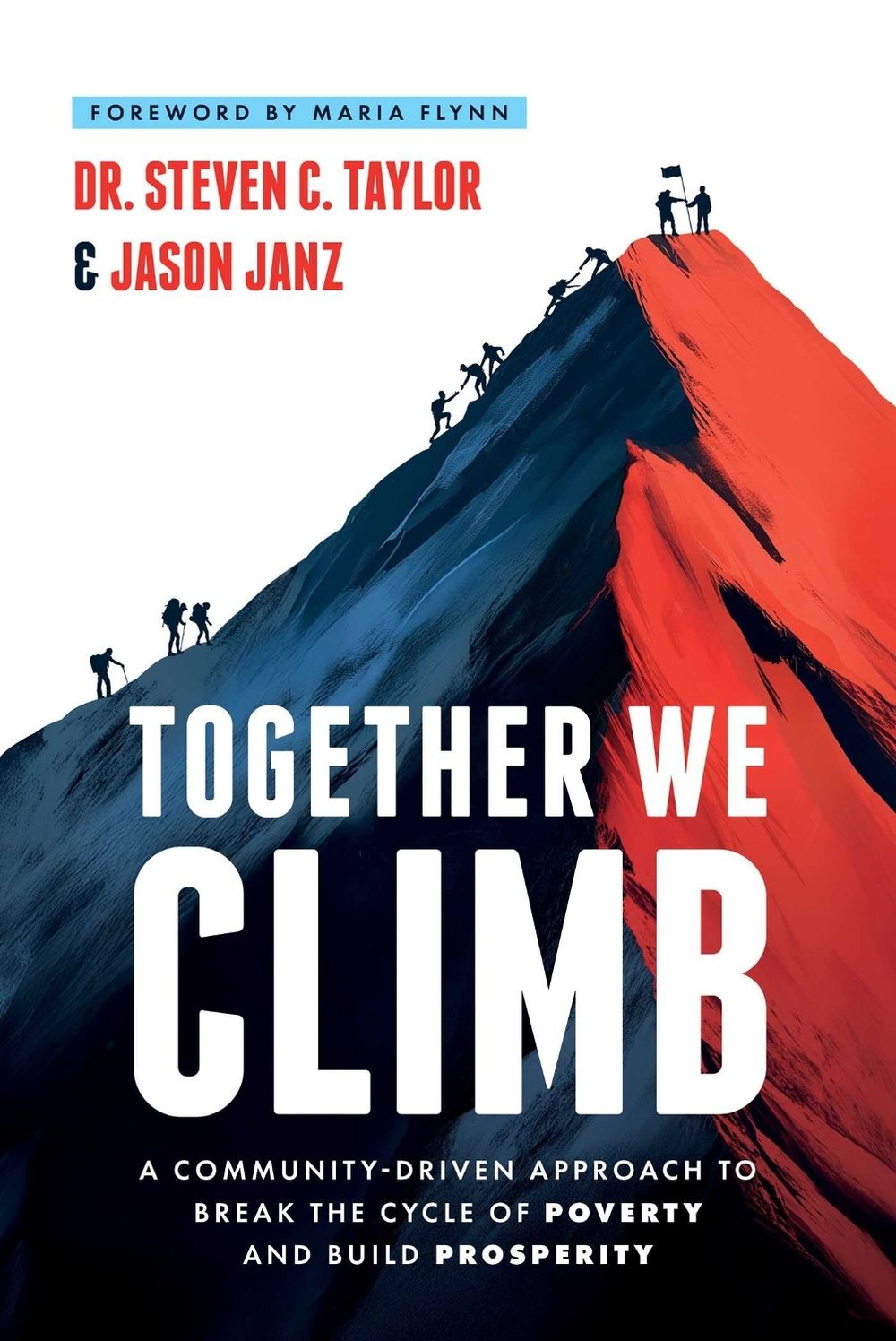 Together We Climb by Steven C. Taylor - ISBN: 9798891886513
