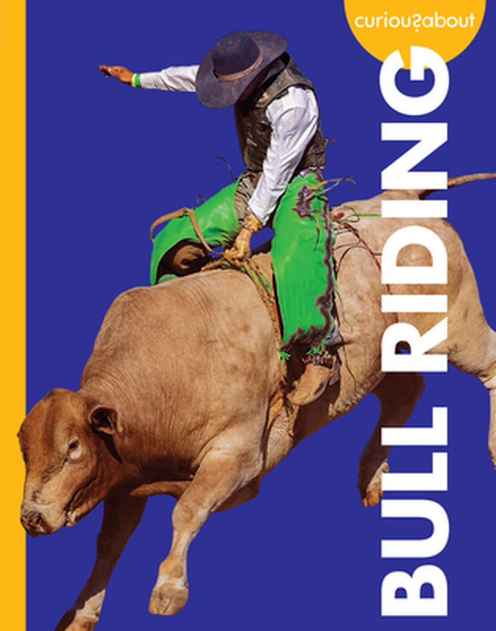 Curious about Bull Riding, 9798892001441