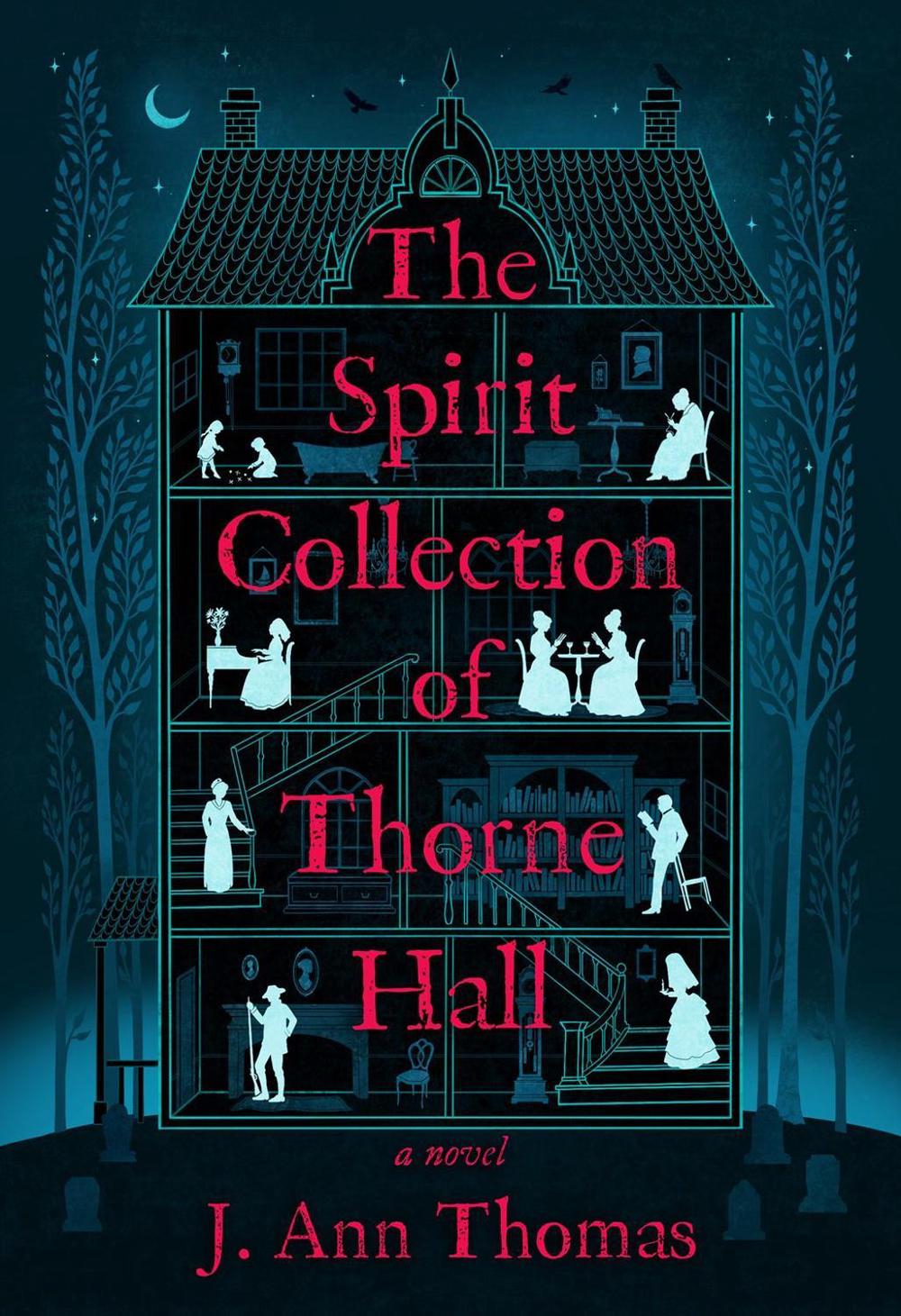 The Spirit Collection of Thorne Hall, 9798892420228