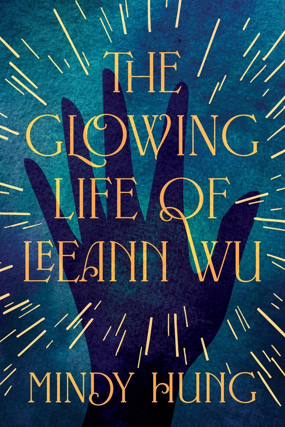 The Glowing Life of Leeann Wu, 9798892421690