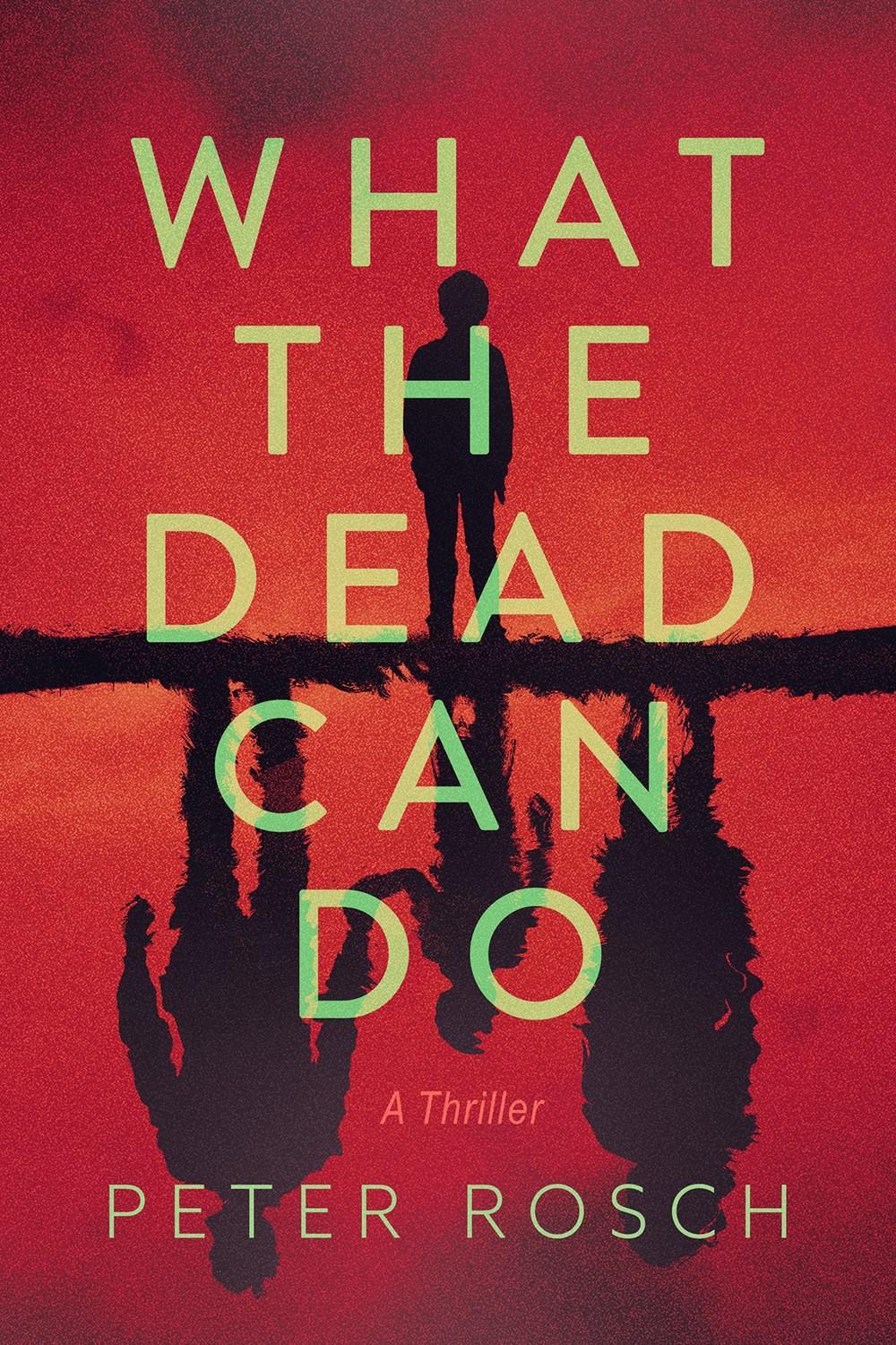 What the Dead Can Do, 9798892421836