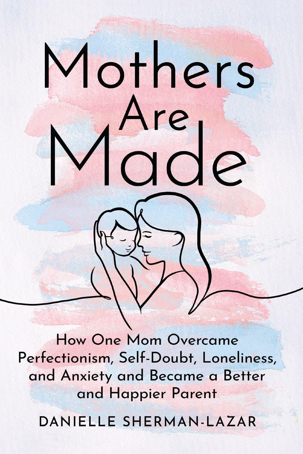 Mothers are Made, 9798892422345