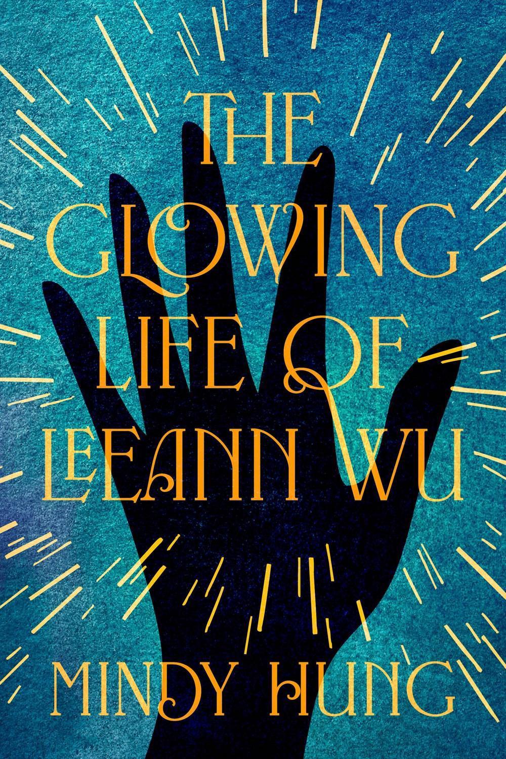 The Glowing Life of Leeann Wu, 9798892422734