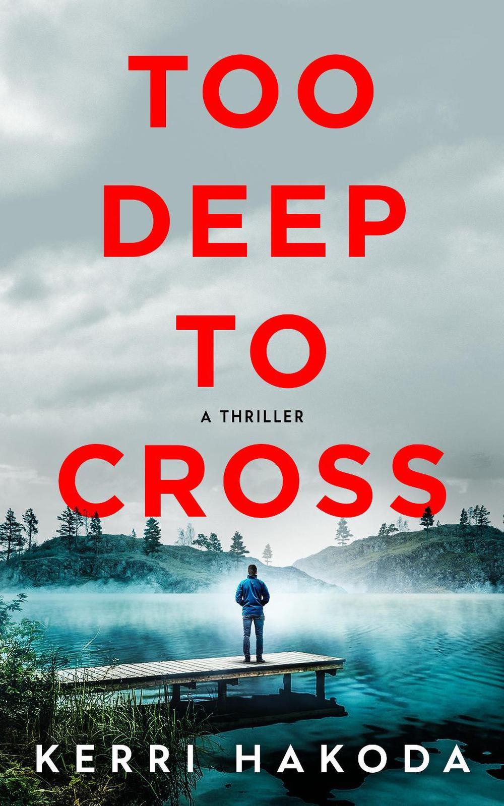 Too Deep to Cross, 9798892424356
