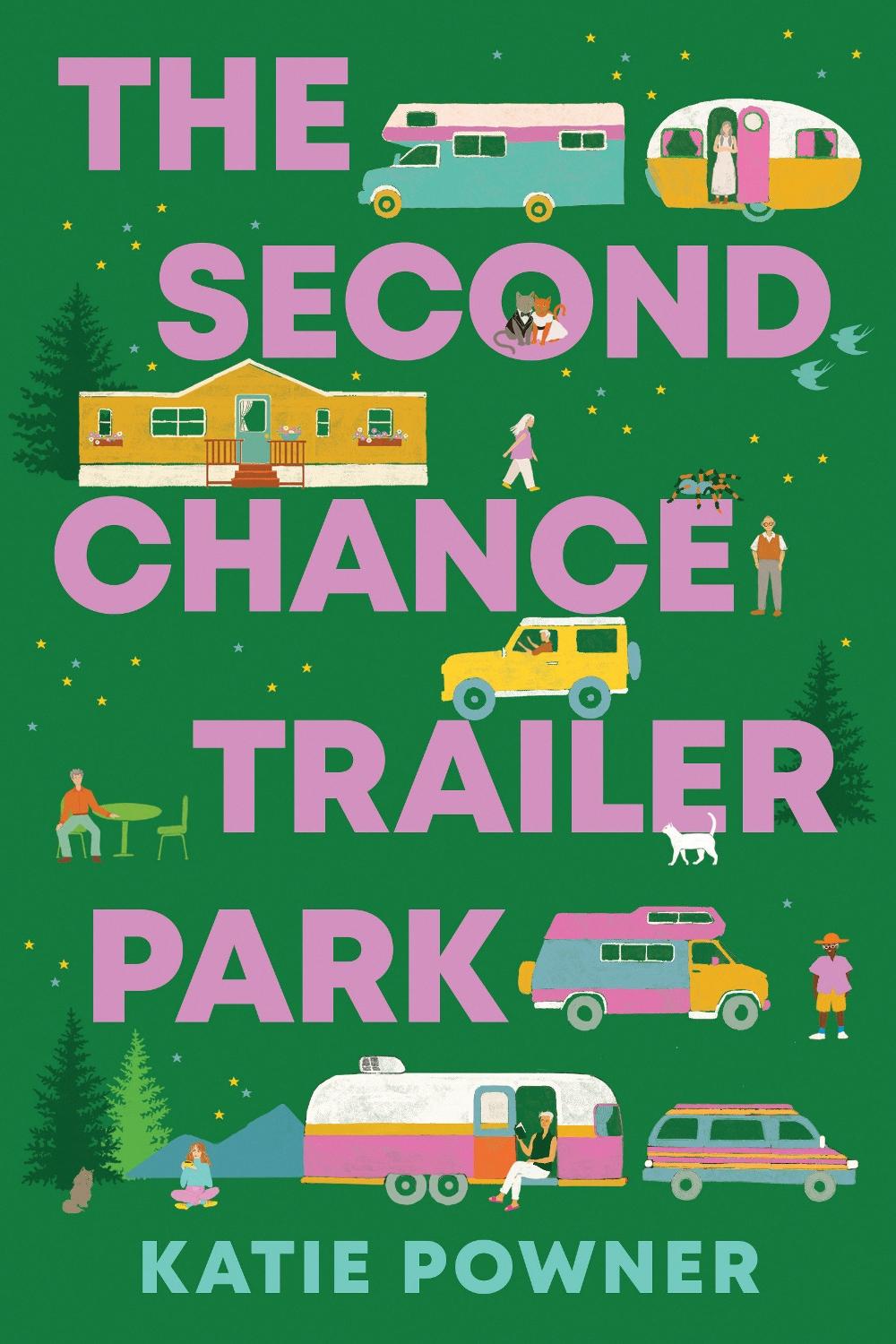 The Second Chance Trailer Park by Katie Powner - ISBN: 9798892425735