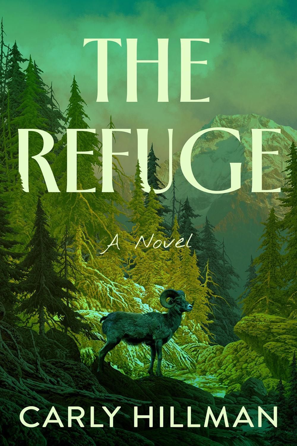 The Refuge by Carly Hillman - ISBN: 9798892426824