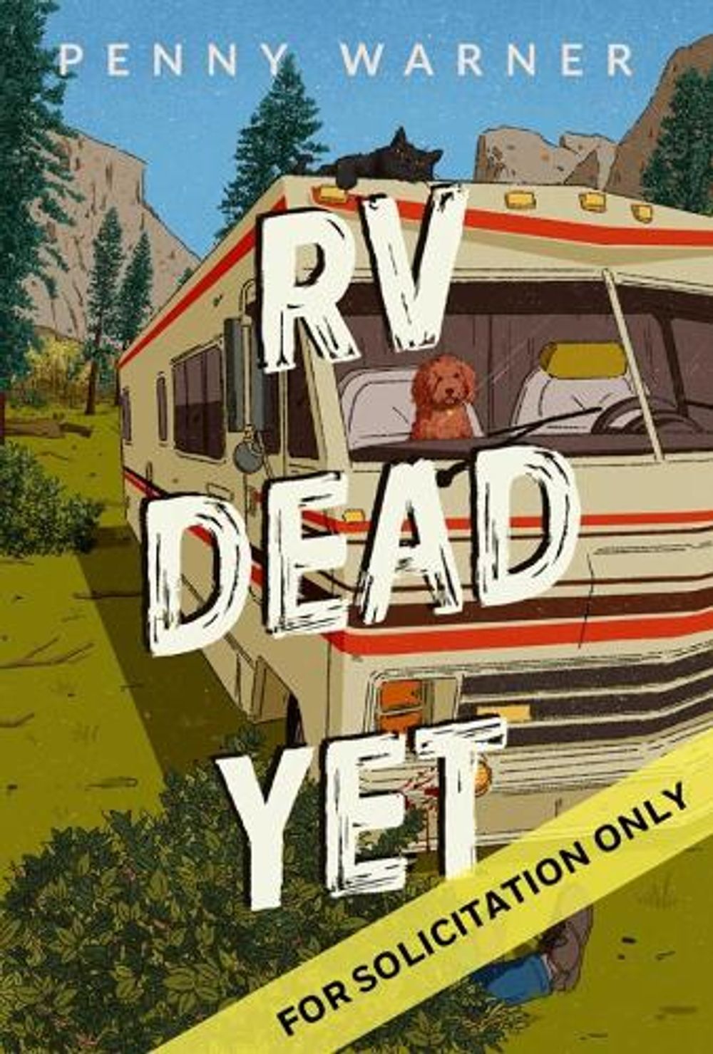 RV Dead Yet by Penny Warner - ISBN: 9798892427913