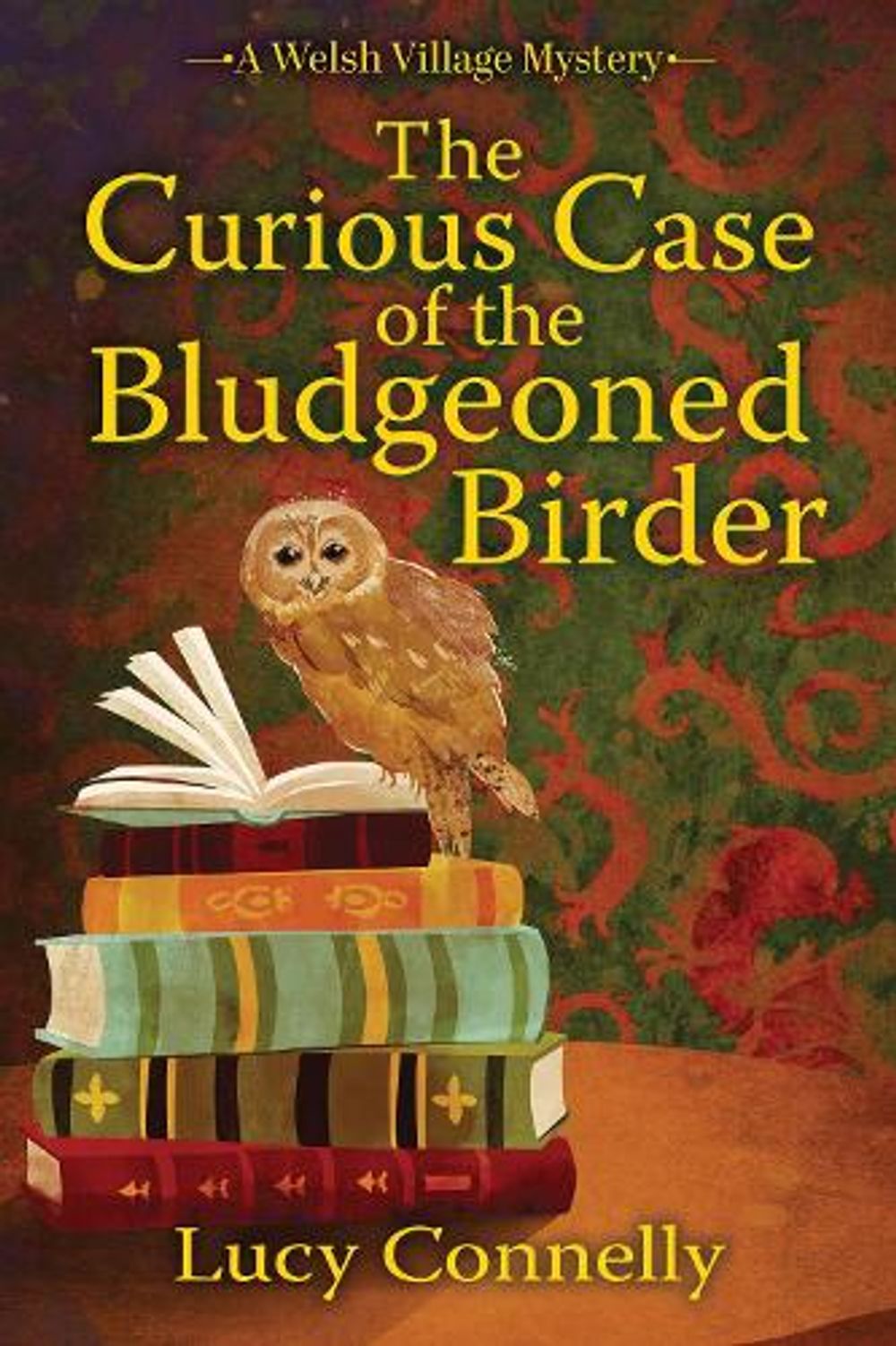 The Curious Case of the Bludgeoned Birder by Lucy Connelly - ISBN: 9798892428330