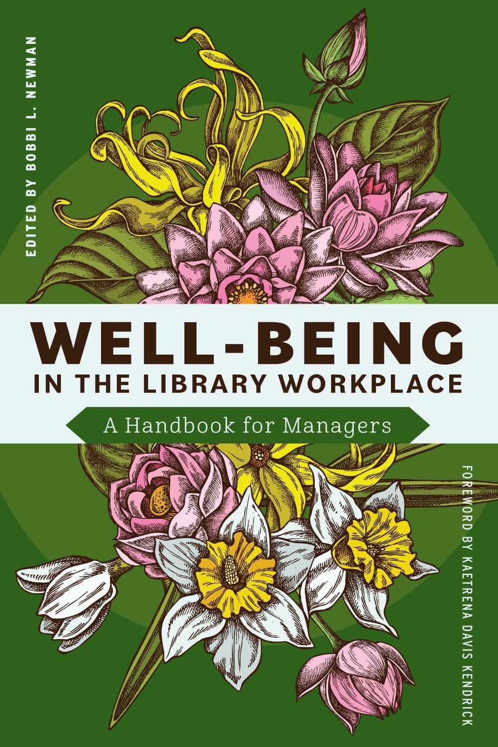 Well-Being in the Library Workplace, 9798892552943