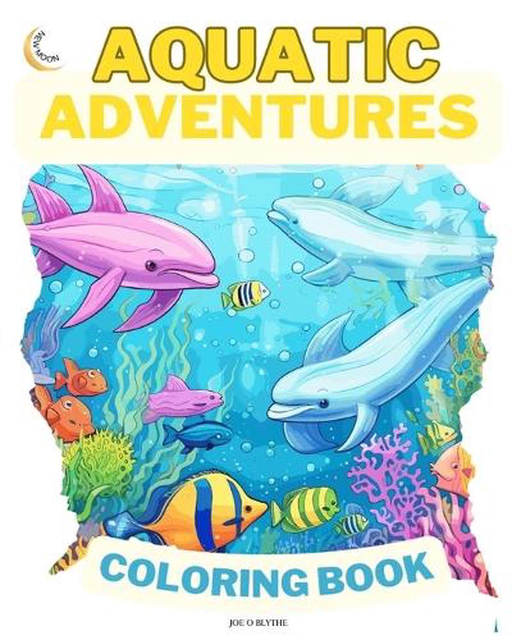 Aquatic Adventures COLORING BOOK, 9798892868303