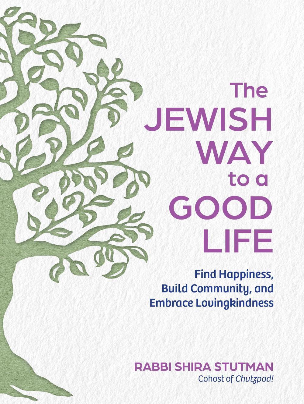 The Jewish Way to a Good Life, 9798893030174