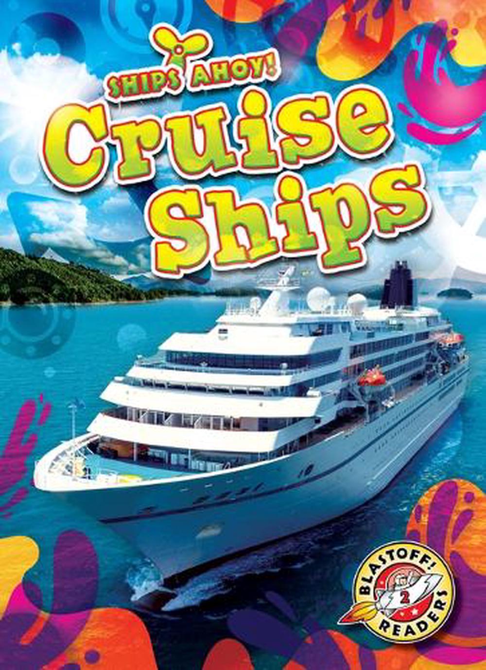 Cruise Ships by Kaitlyn Duling - ISBN: 9798893044836