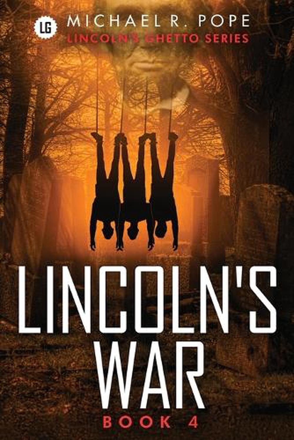 Lincoln'S War by Michael R. Pope - ISBN: 9798893165470