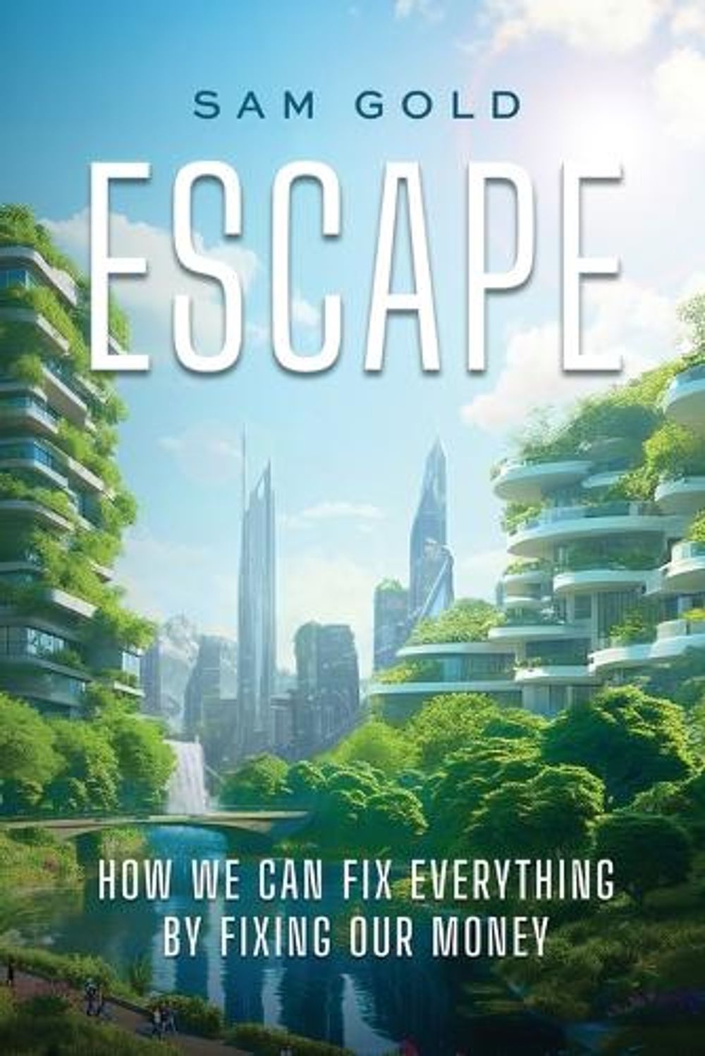 Escape by Sam Gold - ISBN: 9798893167641