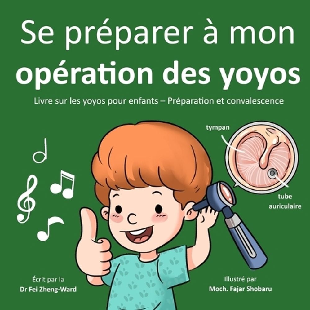 Se préparer à mon opération des yoyos by Fei Zheng-Ward - ISBN: 9798893182231