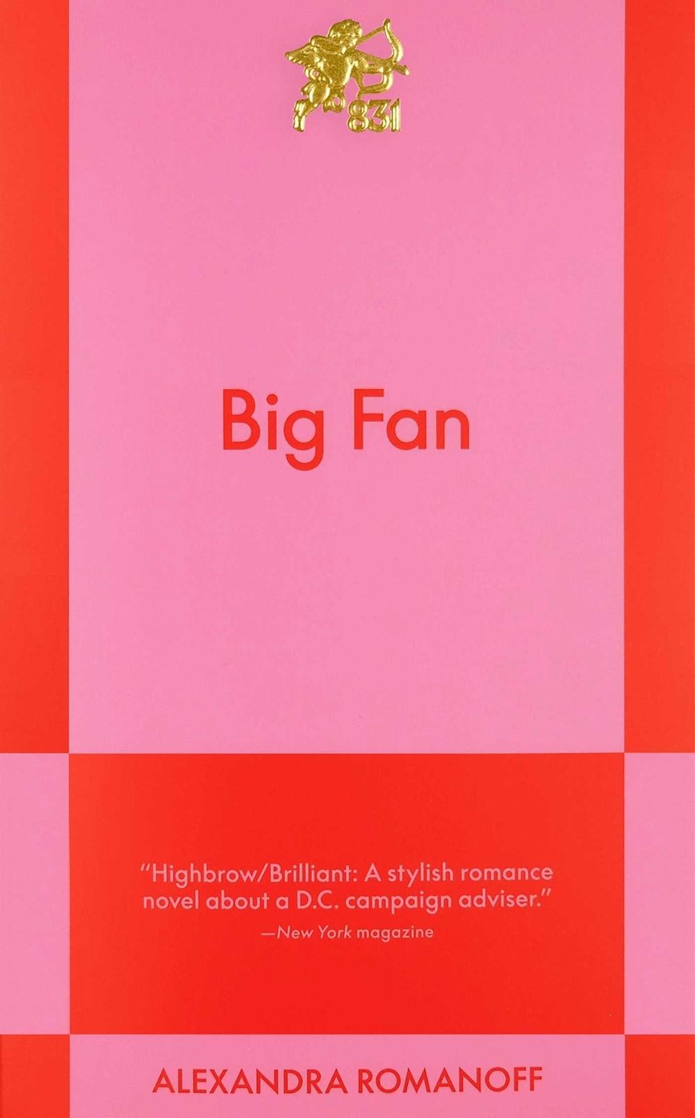 Big Fan by Alexandra Romanoff - ISBN: 9798893310146