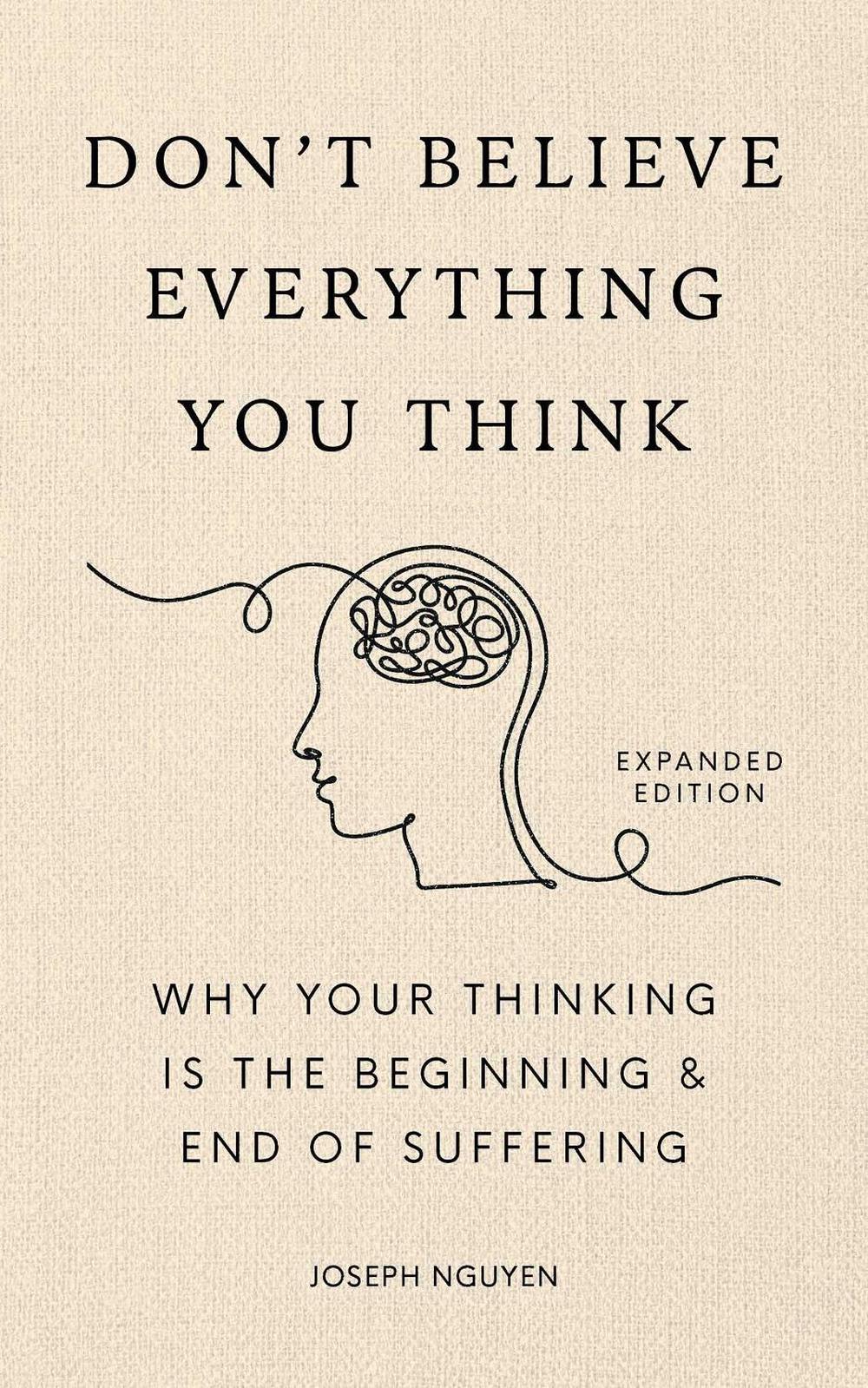 Don't Believe Everything You Think (Expanded Edition), 9798893310153