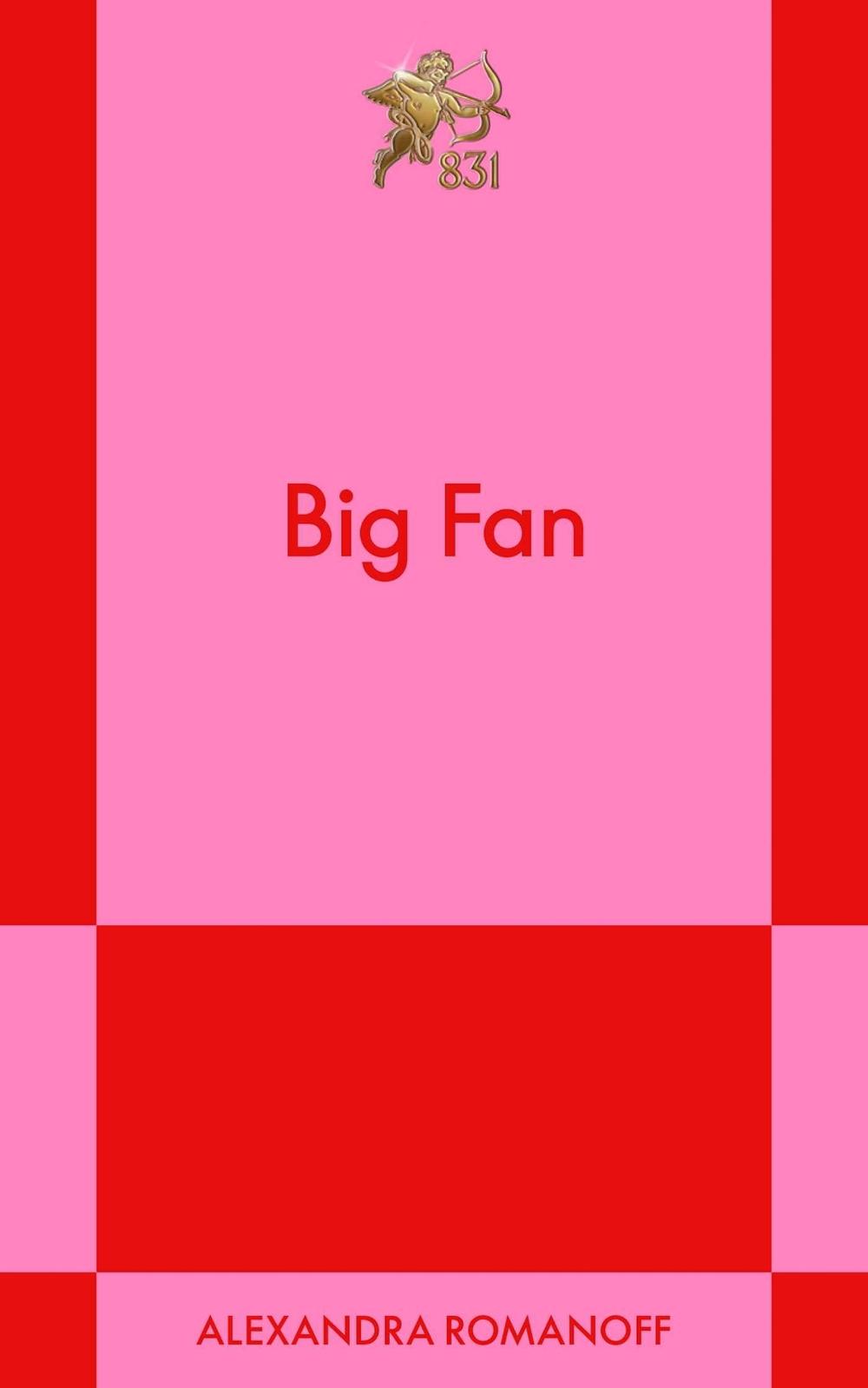 Big Fan by Alexandra Romanoff - ISBN: 9798893310221