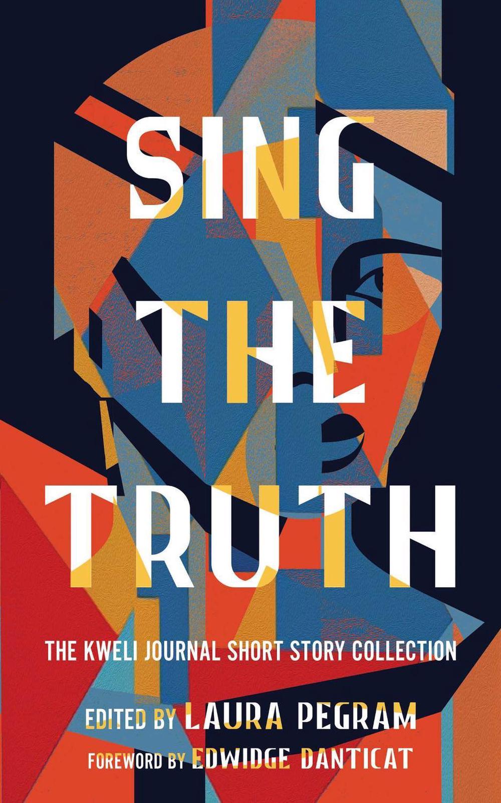Sing the Truth by Laura Pegram - ISBN: 9798893310252