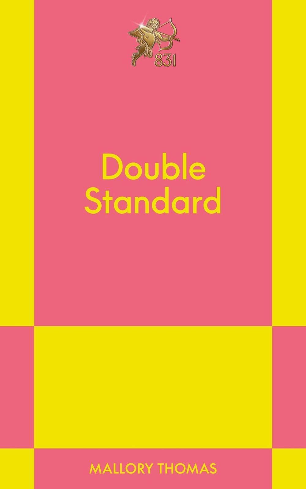 Double Standard by Mallory Thomas - ISBN: 9798893311518