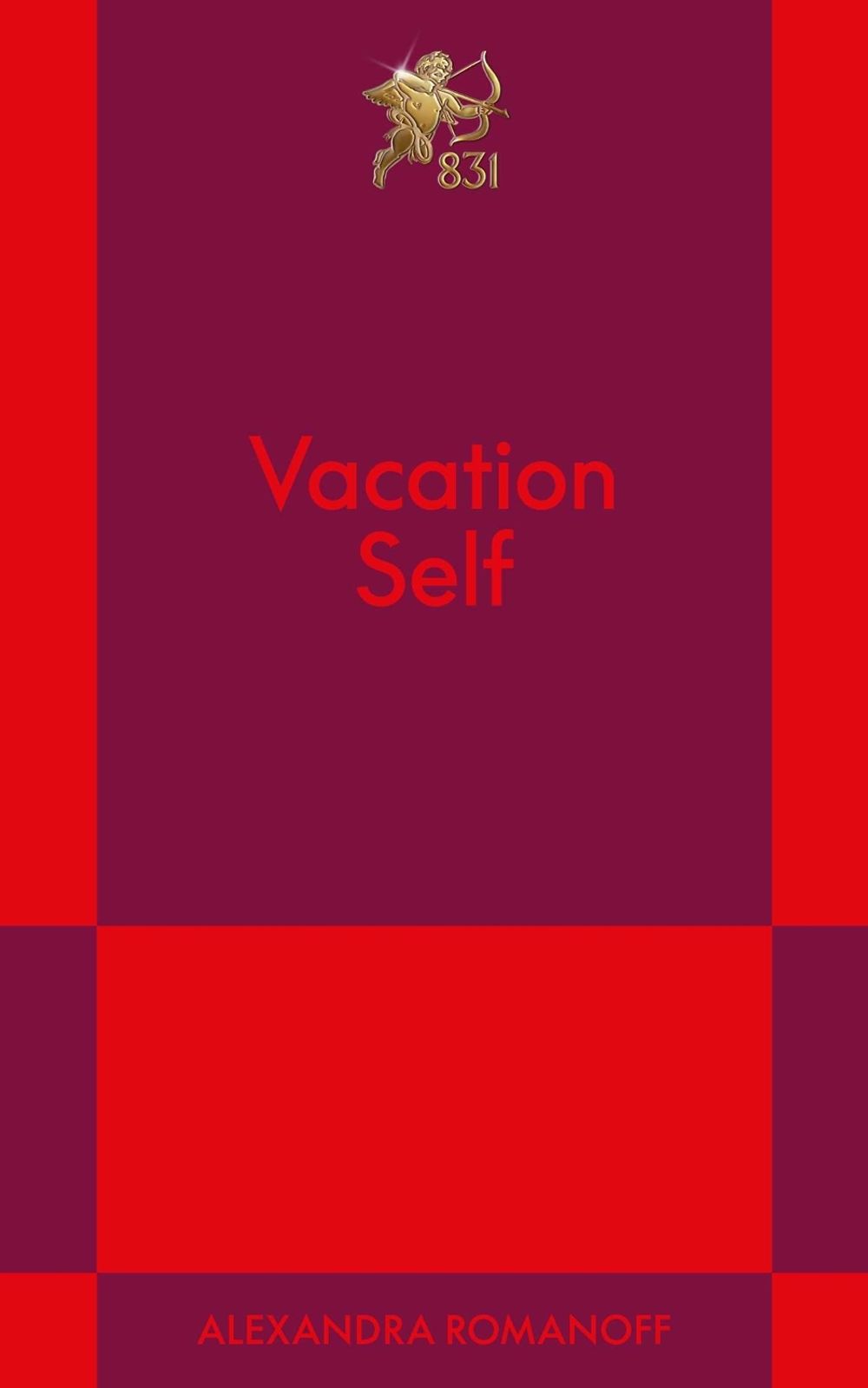 Vacation Self by Alexandra Romanoff - ISBN: 9798893311549