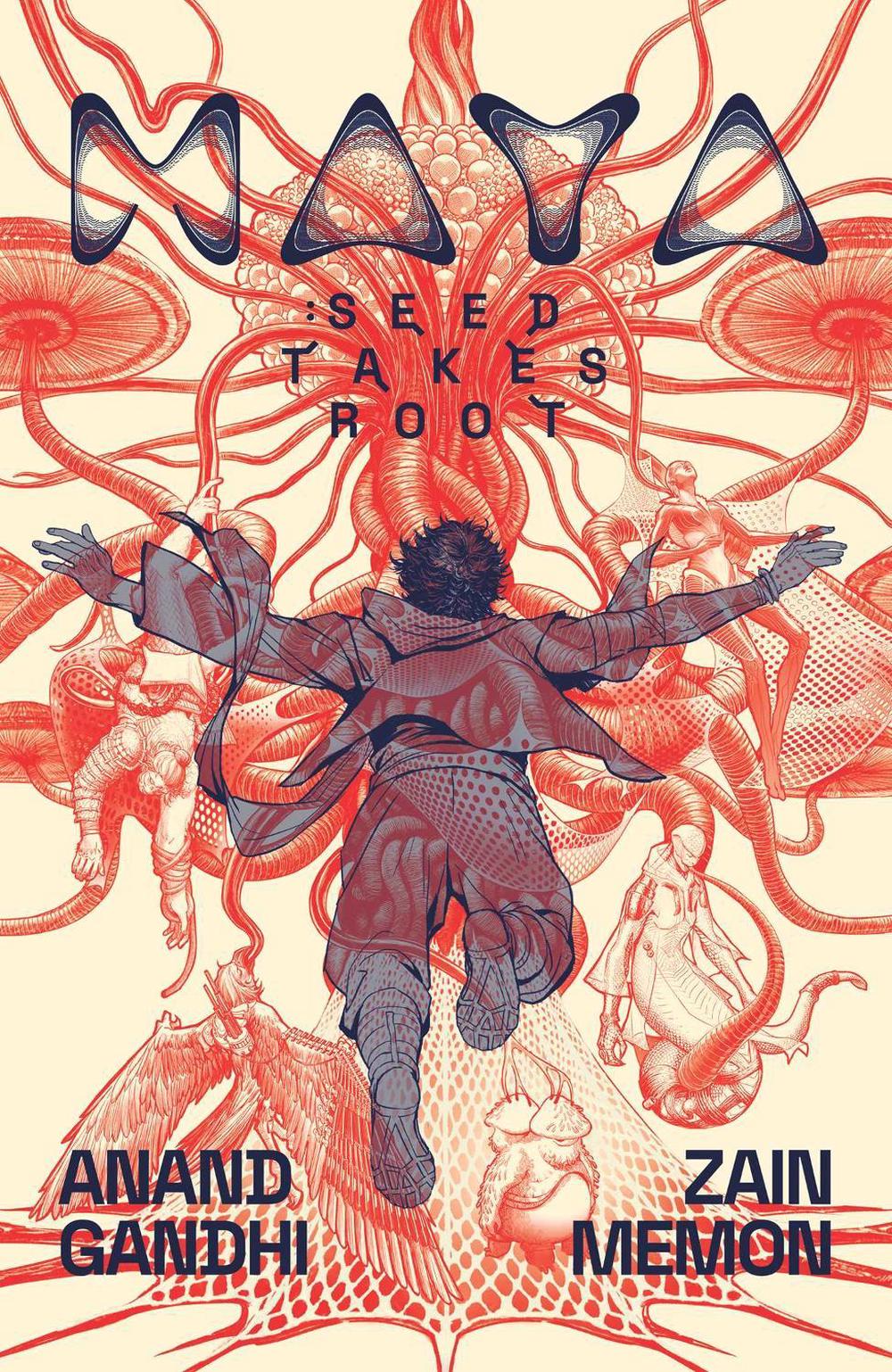 MAYA: Seed Takes Root by Anand Gandhi - ISBN: 9798893311891