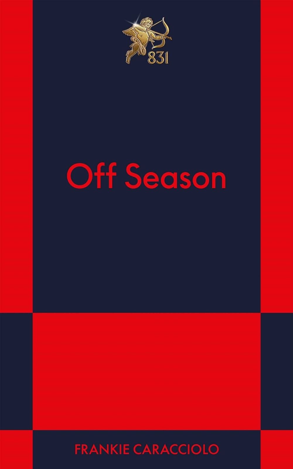 Off Season by Frankie Caracciolo - ISBN: 9798893312102