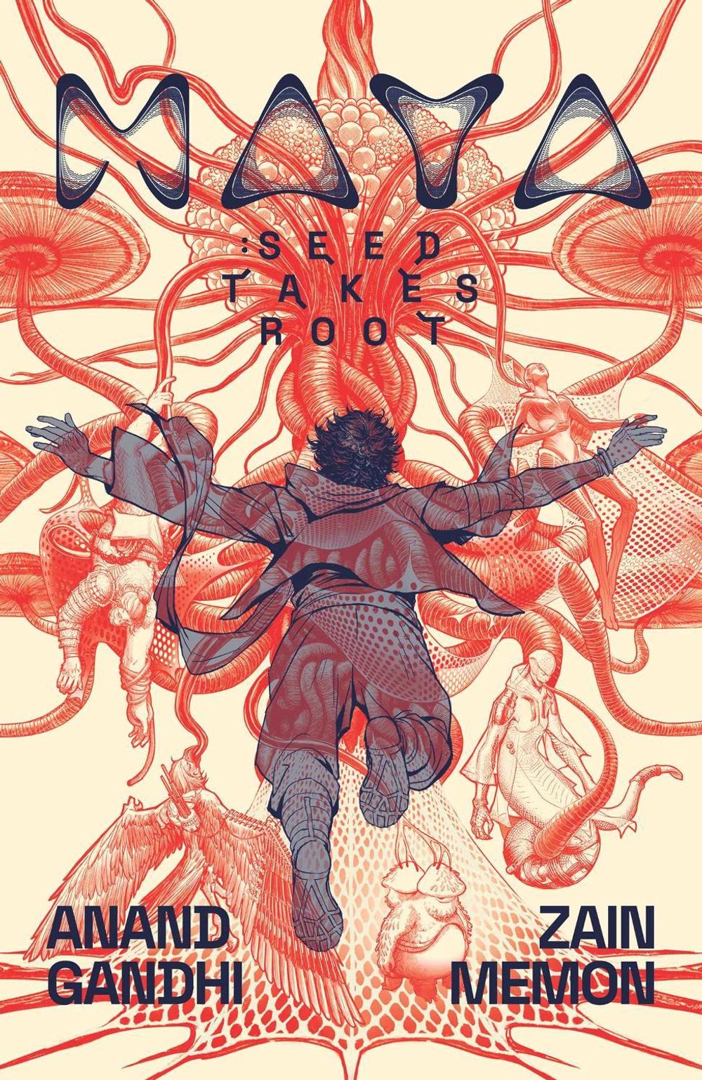 MAYA: Seed Takes Root by Anand Gandhi - ISBN: 9798893312232