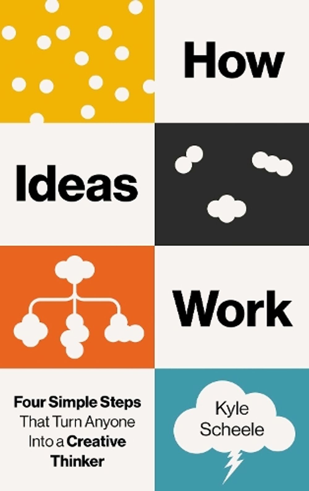 How Ideas Work by Kyle Scheele - ISBN: 9798893312416