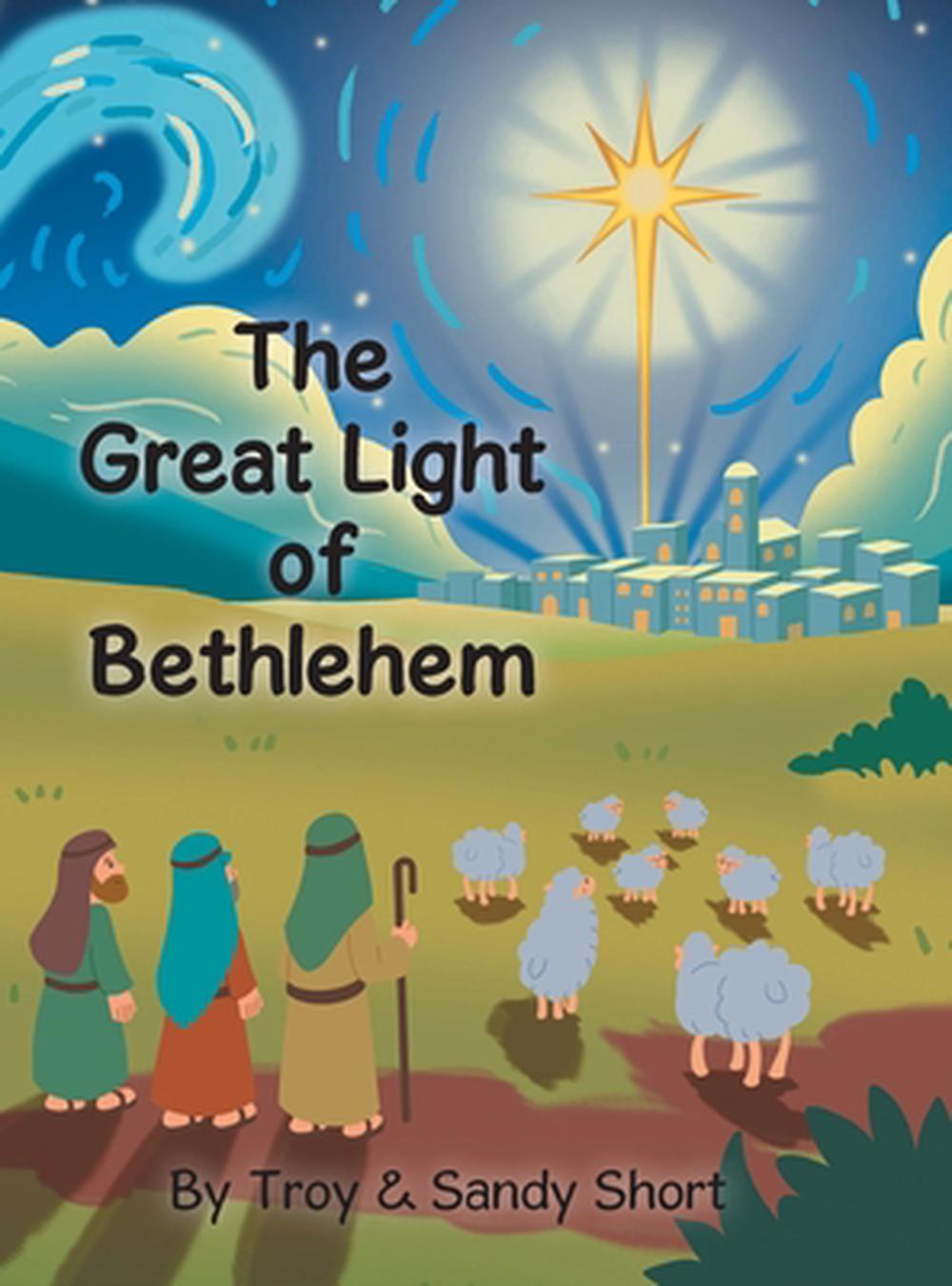 The Great Light of Bethlehem, 9798893459234