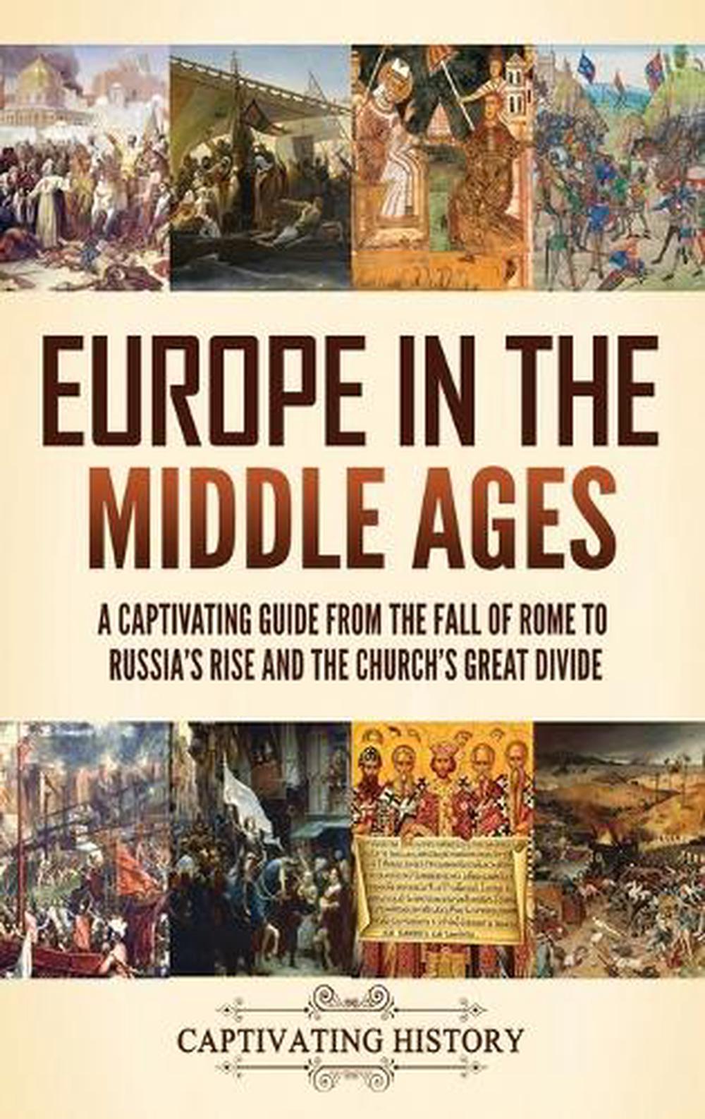 Europe in the Middle Ages by Captivating History, Hardcover ...