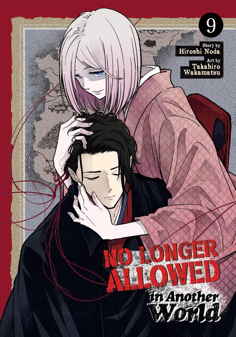 No Longer Allowed In Another World Vol. 9, 9798893730197
