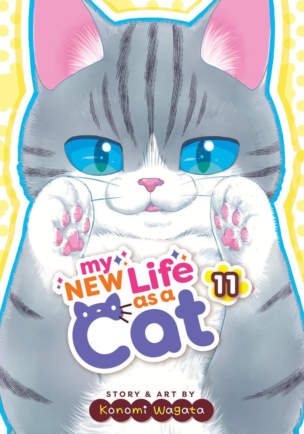 My New Life as a Cat Vol. 11, 9798893731224