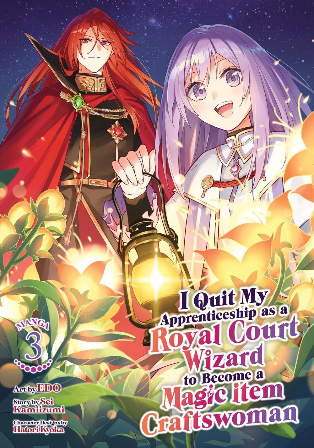 I Quit My Apprenticeship as a Royal Court Wizard to Become a Magic Item Craftswoman (Manga) Vol. 3 by Sei Kamiizumi - ISBN: 9798893731446