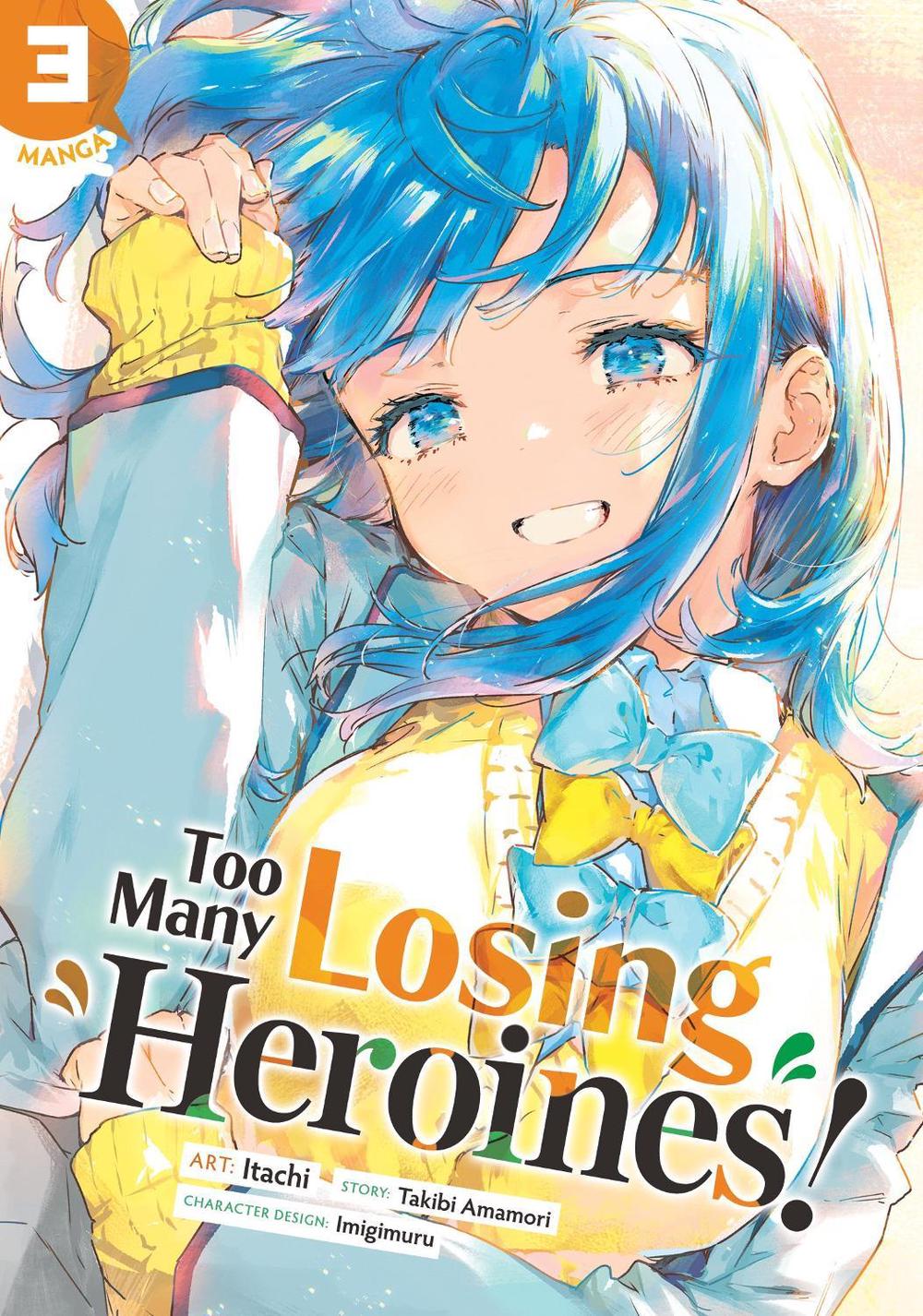 Too Many Losing Heroines! (Manga) Vol. 3, 9798893732931
