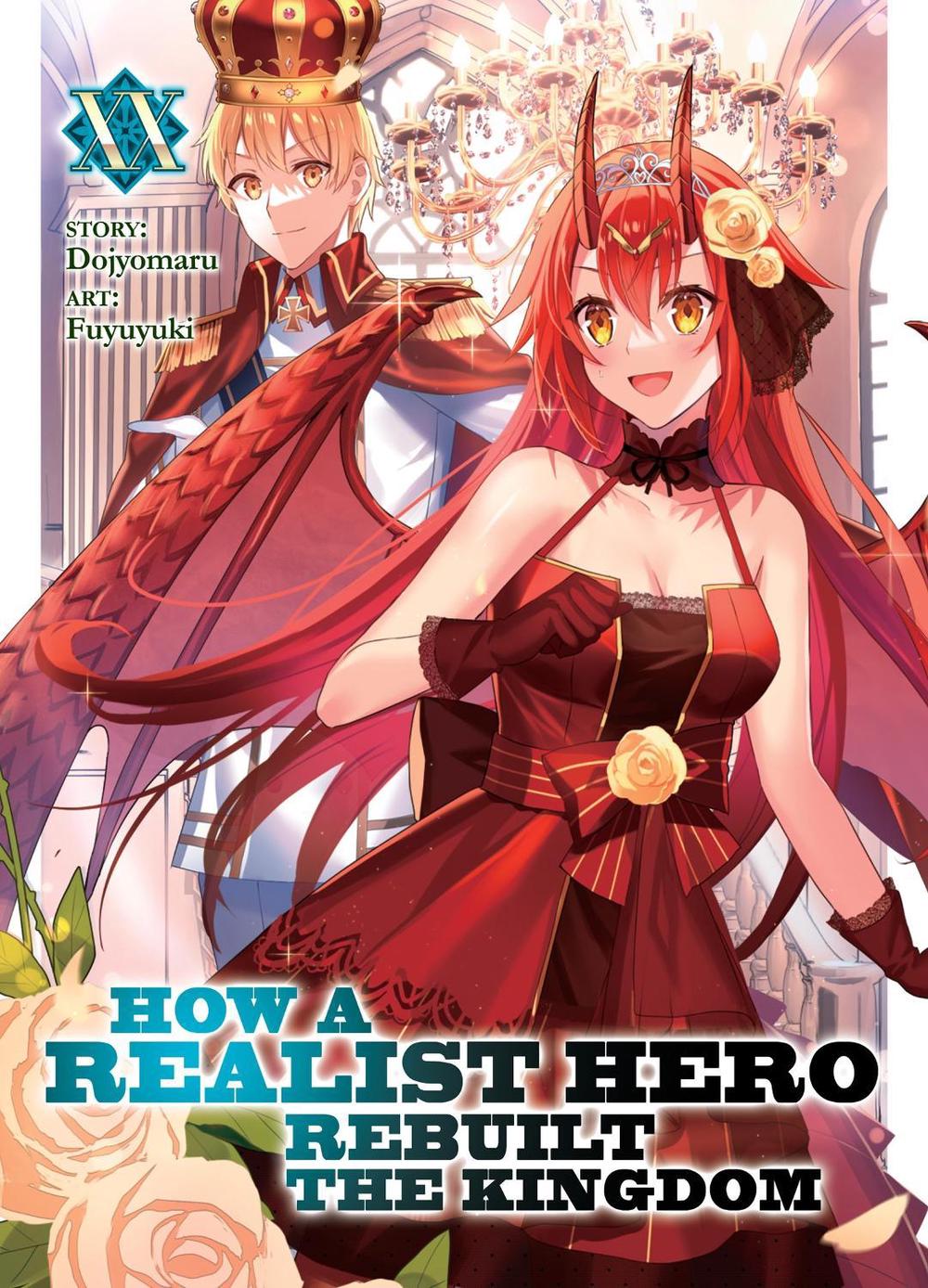 How a Realist Hero Rebuilt the Kingdom (Light Novel) Vol. 20 by Dojyomaru - ISBN: 9798893733129