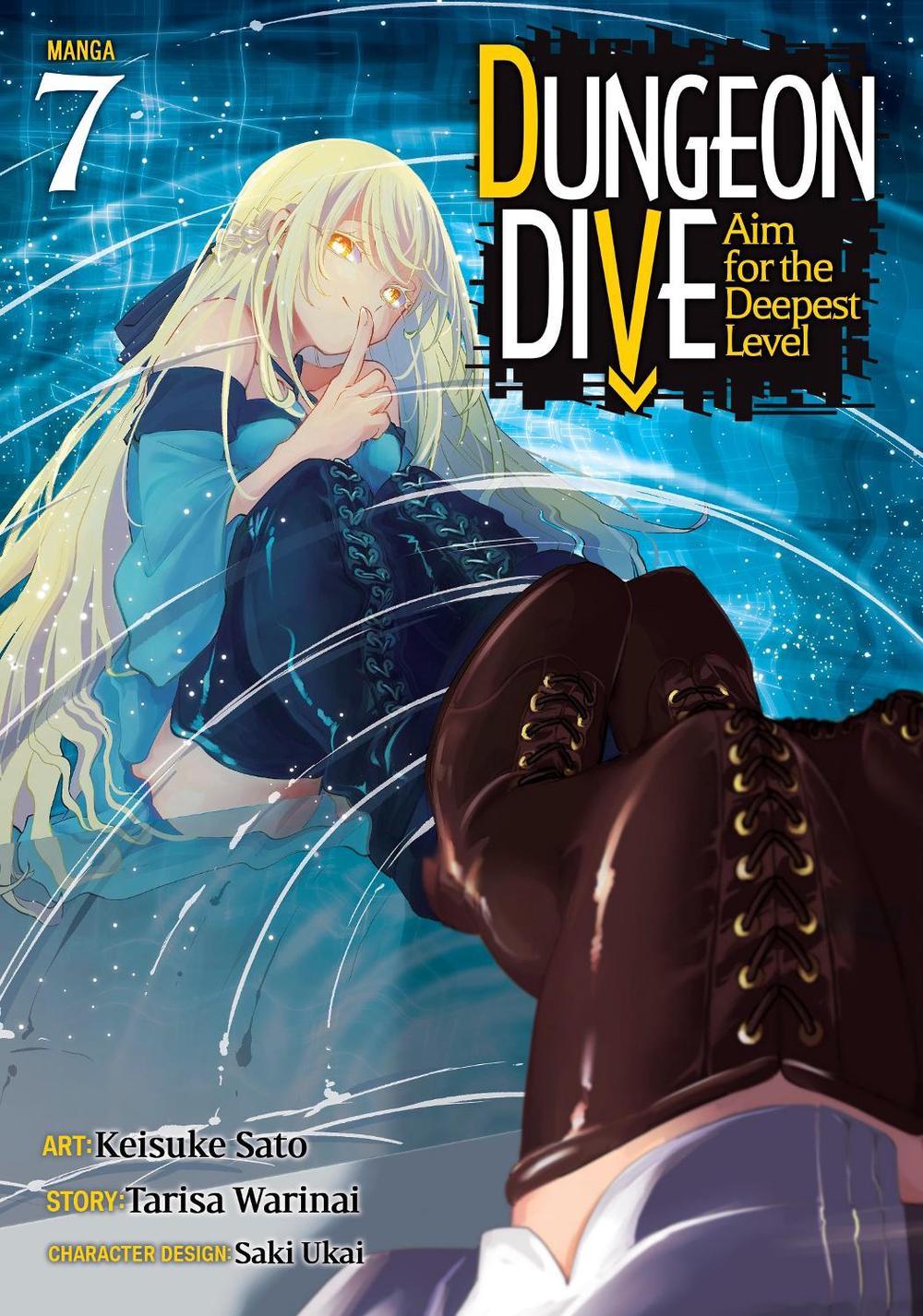 DUNGEON DIVE: Aim for the Deepest Level (Manga) Vol. 7, 9798893733266