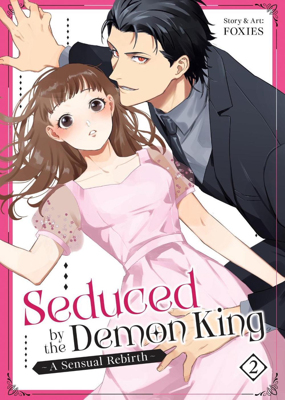 Seduced by the Demon King: A Sensual Rebirth Vol. 2 by FOXIES - ISBN: 9798893733303