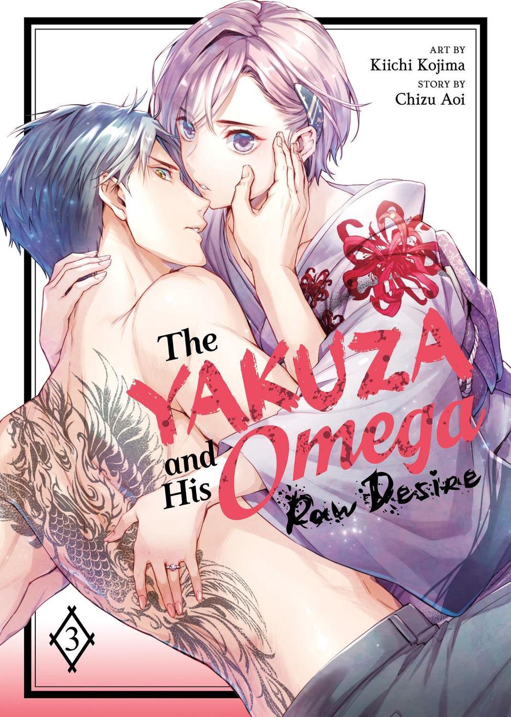 The Yakuza and His Omega: Raw Desire Vol. 3, 9798893733785