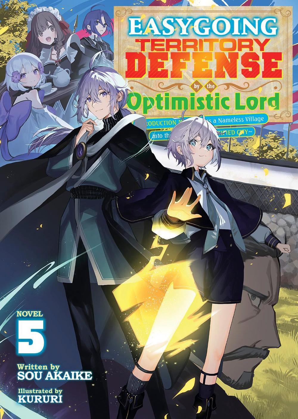 Easygoing Territory Defense by the Optimistic Lord: Production Magic Turns a Nameless Village into the Strongest Fortified City (Light Novel) Vol. 5, 9798893733808