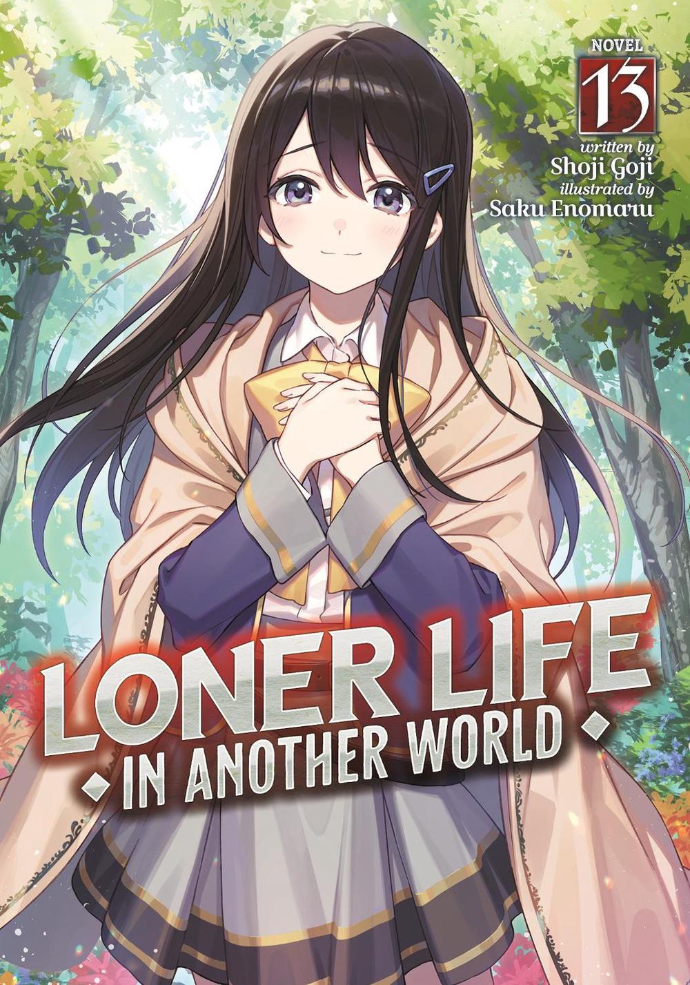 Loner Life in Another World (Light Novel) Vol. 13, 9798893733822