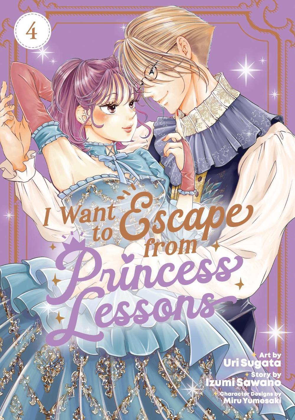 I Want to Escape from Princess Lessons (Manga) Vol. 4, 9798893734195