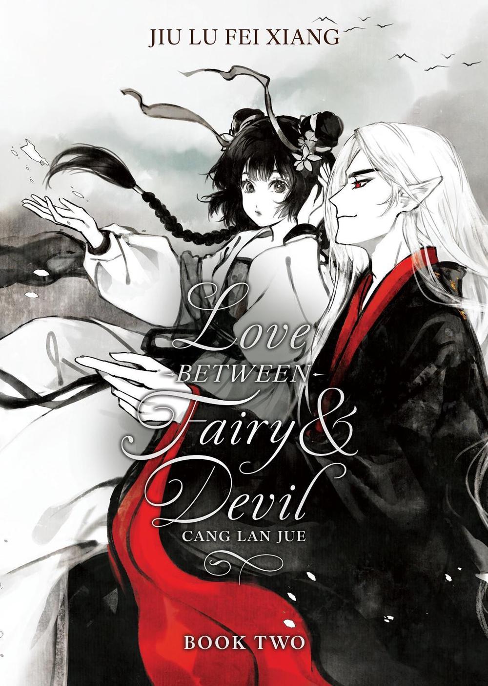 Love Between Fairy and Devil (Novel) Vol. 2, 9798893734287