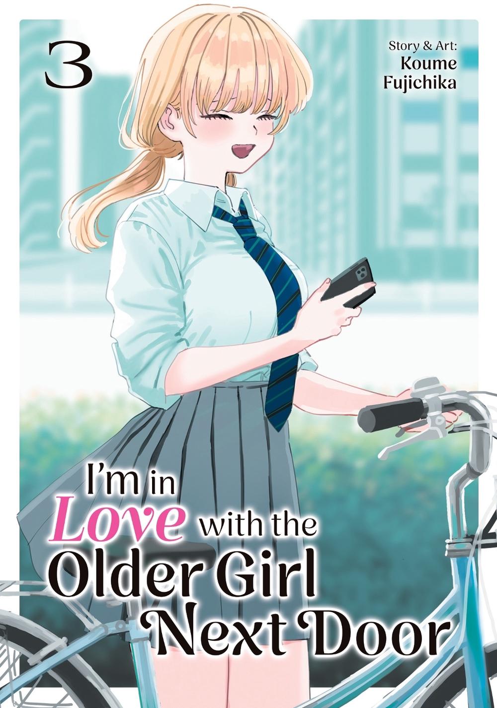 I'm in Love with the Older Girl Next Door Vol. 3, 9798893734638