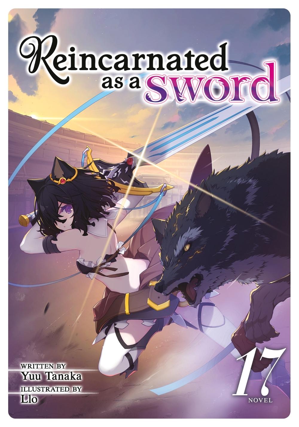 Reincarnated as a Sword (Light Novel) Vol. 17, 9798893734683