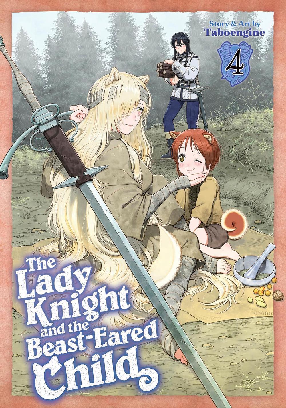 The Lady Knight and the Beast-Eared Child Vol. 4, 9798893735390