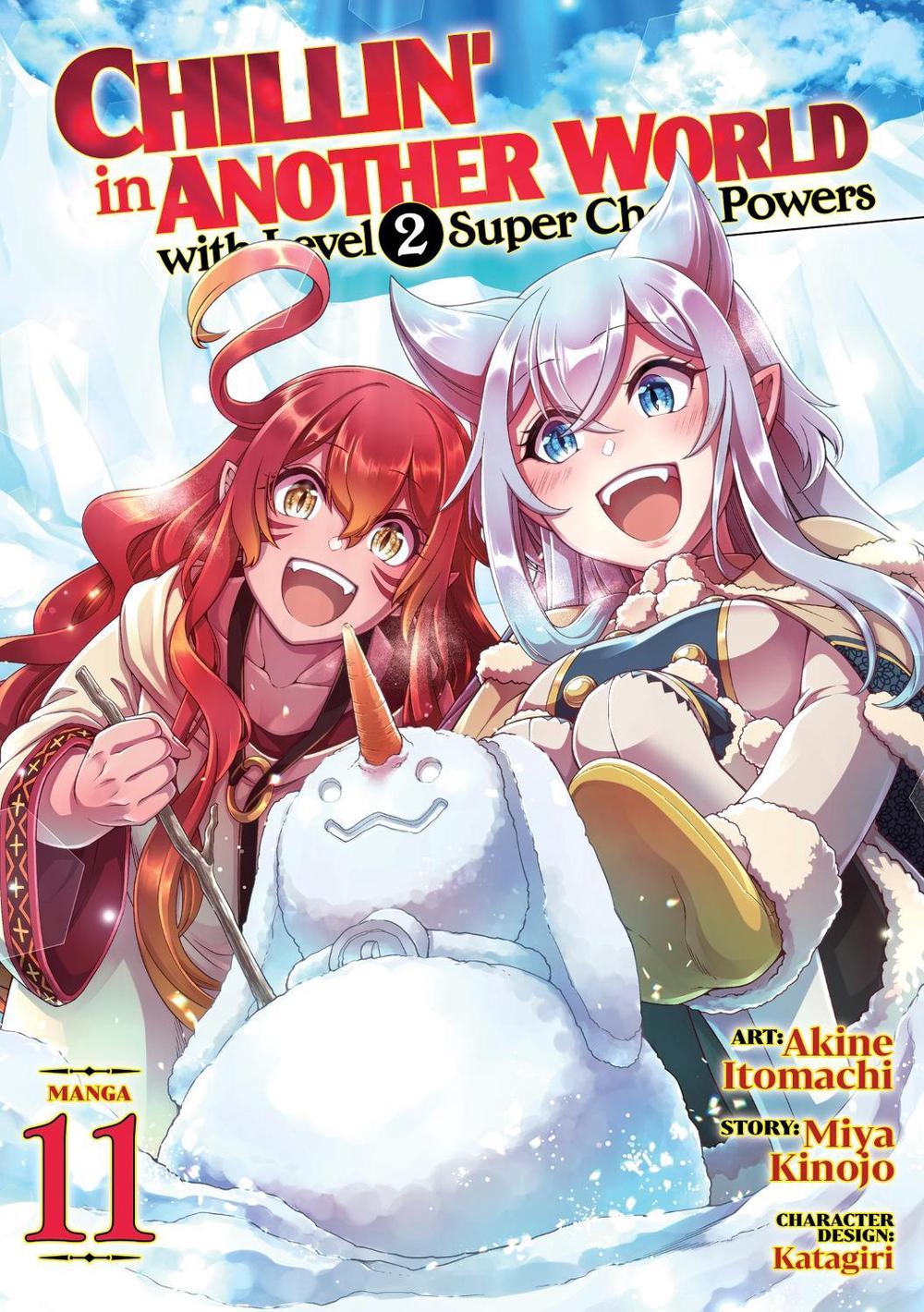 Chillin' in Another World with Level 2 Super Cheat Powers (Manga) Vol. 11, 9798893736069