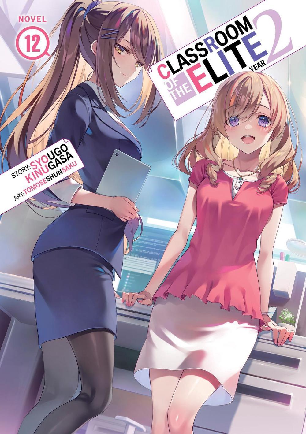 Classroom of the Elite: Year 2 (Light Novel) Vol. 12, 9798893736076