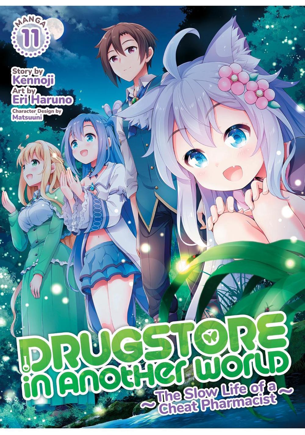 Drugstore in Another World: The Slow Life of a Cheat Pharmacist (Manga) Vol. 11, 9798893736168