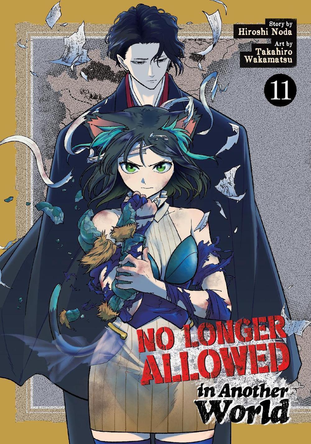 No Longer Allowed In Another World Vol. 11, 9798893737066